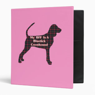 Bluetick Coonhound BFF Binder