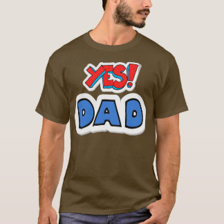 bluey dad T-Shirt
