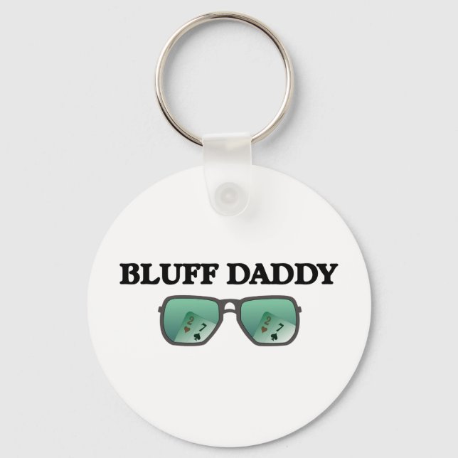 Bluff Daddy Keychain (Front)