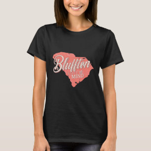 Bluffton State of Mind Lowcountry South Carolina T-Shirt