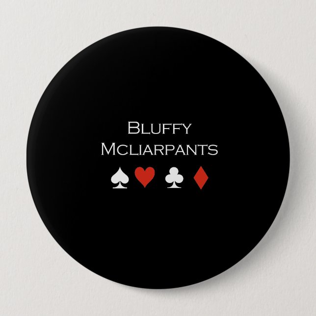 Bluffy Mcliarpants T-shirt white 4 Inch Round Button (Front)