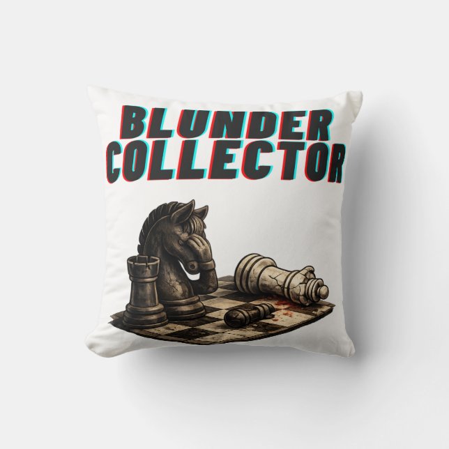 Blunder Collector Funny Chess Player Throw Pillow (Front)