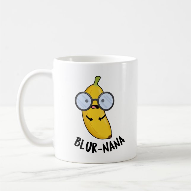 Blur-nana Funny Banana Pun  Coffee Mug (Left)