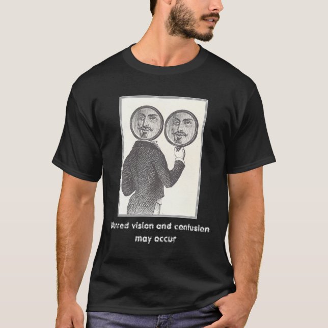 blurred vision T-Shirt (Front)
