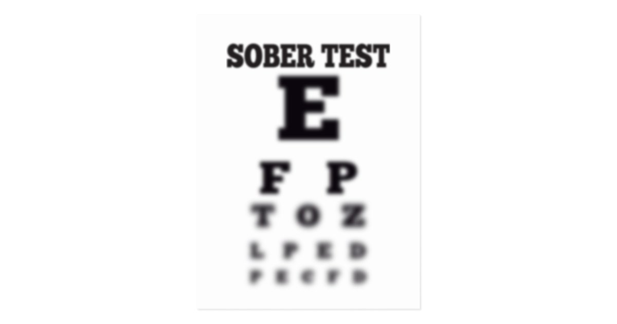blurry eye chart drunk test sober postcard zazzleca
