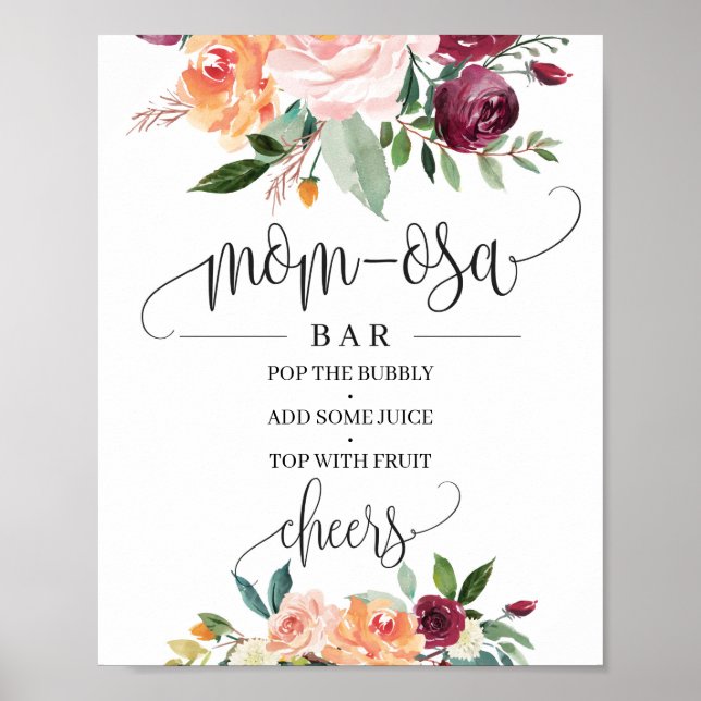 Blush burgundy orange floral mom-osa bar sign (Front)