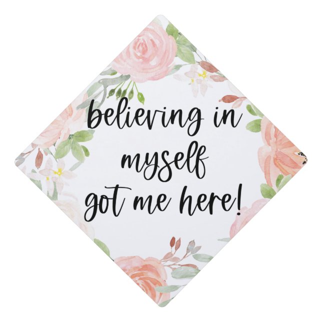 Blush Floral and Script Inspiration Message  Graduation Cap Topper (Front)