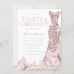 Blush Floral & Dress 30th Birthday Party Invitation<br><div class="desc">Blush Floral & Dress 30th Birthday Party Invitation

See matching collection in our Niche and Nest Store</div>