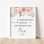 Blush floral how many kisses bridal shower game poster<br><div class="desc">Blush floral how many kisses bridal shower game sign. 
Matching items available.</div>