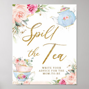 Blush Floral Tea Party Baby Shower Spill the Tea Poster