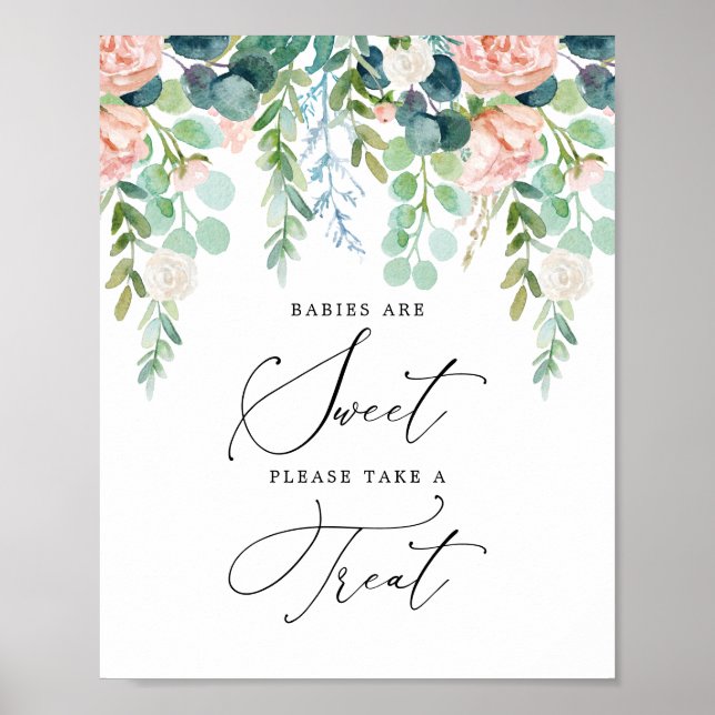 Blush Garden Baby Shower Babies Are Sweet Sign (Front)