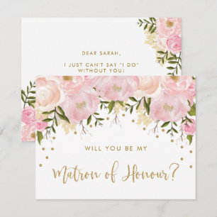 Blush Gold Pink Flowers Be My Matron of Honour Invitation