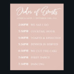 Blush Order of Events Wedding Day Schedule Poster<br><div class="desc">This wedding poster is the perfect way to let your guests know the timeline for your wedding day.</div>