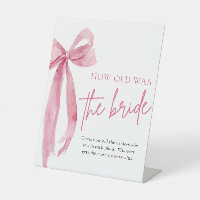 Blush Pink Bow How Old Was The Bride Bridal Shower Pedestal Sign (Front)