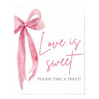 Blush Pink Bow Love is Sweet Treat Favour Sign