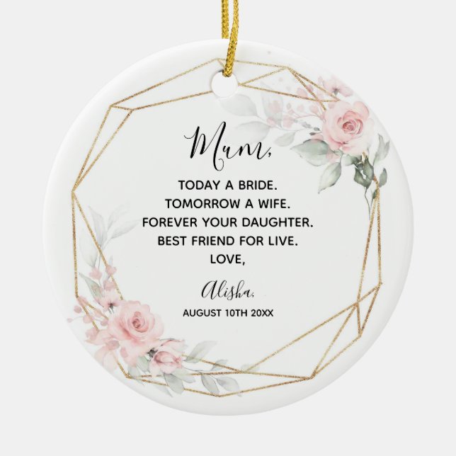 Blush Pink Geometric Floral Mother of The Bride Ceramic Ornament (Front)