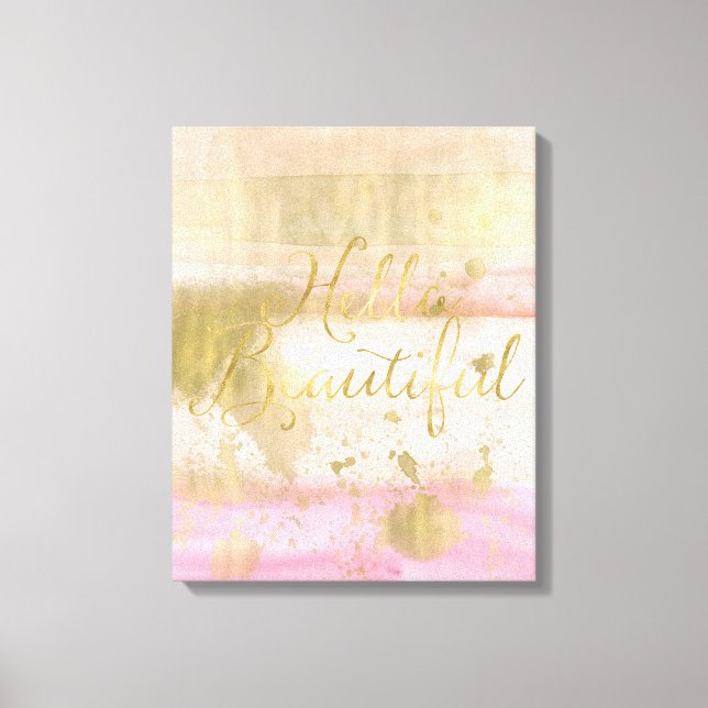 Blush Pink Gold Glam Watercolor Hello Beautiful Canvas Print (Front)