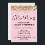 Blush Pink Gold Glitter 30th Birthday Let's Party Invitation<br><div class="desc">Blush Pink Gold Glitter Invite,  30th Birthday invitation Let's party,  digital template Thirty Any Age,  Instant download Forty Fifty Sixty,  Personalized 21st 40th 50th 60th,  Elegant Milestone Celebrate Sweet 16,  Custom 18th Glam Golden Confetti,  Adult Calligraphy Modern Stylish script,  Chic trendy simple for her,  Bling 16th quinceanera 15th celebration</div>