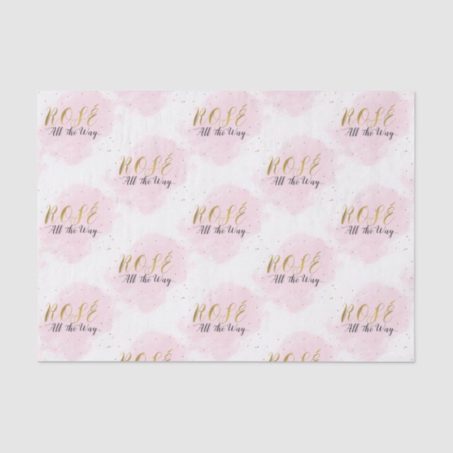 Blush Pink & Gold Rosè All The Way Girly Modern Tissue Paper (Front)