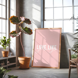 Blush pink Love like Jesus Christian  Poster