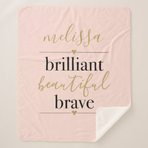 Blush Pink Personalized Brilliant Beautiful Brave Sherpa Blanket