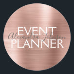 Blush Pink - Rose Gold Foil Event Planner Seal<br><div class="desc">Blush Pink - Rose Gold Foil Event Planner Envelope or Gift Package Seal. The business contact name and profession can be changed to be used for any type of business. Please contact the designer for additional matching items.</div>