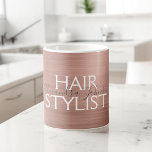 Blush Pink - Rose Gold Foil Hair Stylist Coffee Coffee Mug<br><div class="desc">Blush Pink - Rose Gold Foil Metallic Hair Stylist Coffee Cup. The business contact name and profession can be changed to be used for any type of business. Please contact the designer for additional matching items.</div>
