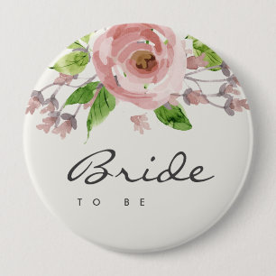 BLUSH PINK ROSE WATERCOLOR FLORAL BRIDE TO BE 4 INCH ROUND BUTTON