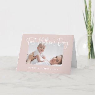 Blush Pink   Script First Mother's Day Photo Card