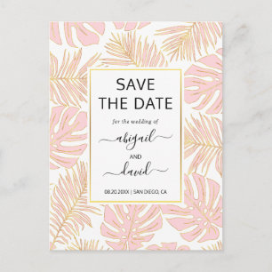 Blush pink tropical leaves wedding Save the Date Announcement Postcard
