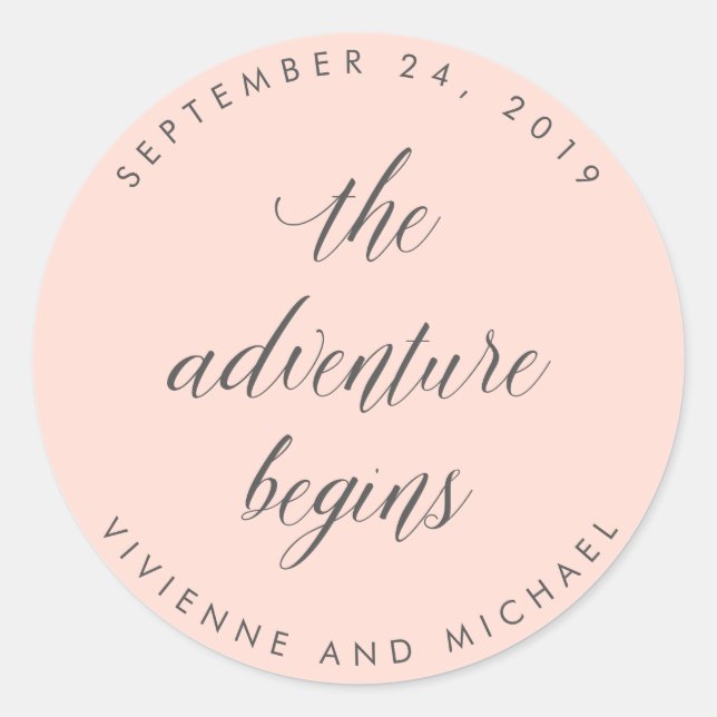 Blush Pink with Grey The Adventure Begins Wedding Classic Round Sticker (Front)