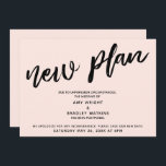 Blush Postponed Wedding Announcement New Plan Card<br><div class="desc">This suite's distinction is due to the modern, handwritten script used for accent phrases. In this piece, the hand-lettered font was used to create a graphic simple depicting the word "new plan", large and bold. Use the template fields to add your personal details and make this unique, modern design your...</div>