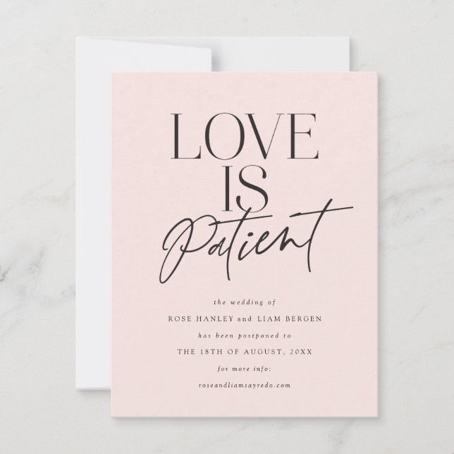 Blush Script Love is Patient Change the Date Save The Date (Front)