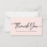 Blush Thank You For Supporting My Small Business