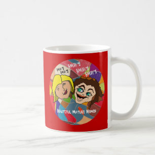 BMW's - Beautiful Mature Women Coffee Mug