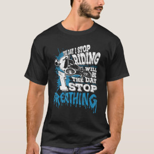 Bmx Bike Bicycle Biker Stunt Breathing Bmx T-Shirt