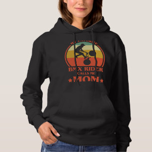 BMX Bike Womens My Favourite BMX Rider Calls Me Mo Hoodie
