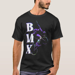 BMX Cyclist Bicycle Cycling Freestyle BMXer T-Shirt