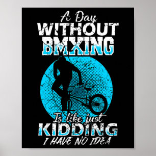 Bmx Freestyle Racing Love Bicycle Mountain Biking Poster
