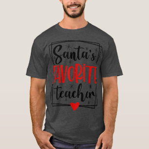bNk8 Santa Favourite Teacher Merry Xmas Christmas T-Shirt