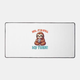 Board Game Lover Sloth Game Night Yes It Is Still Desk Mat