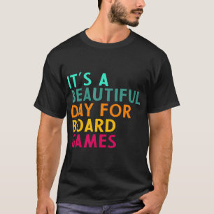 Board Game Player Geek Quote For Boradgame Lover T-Shirt