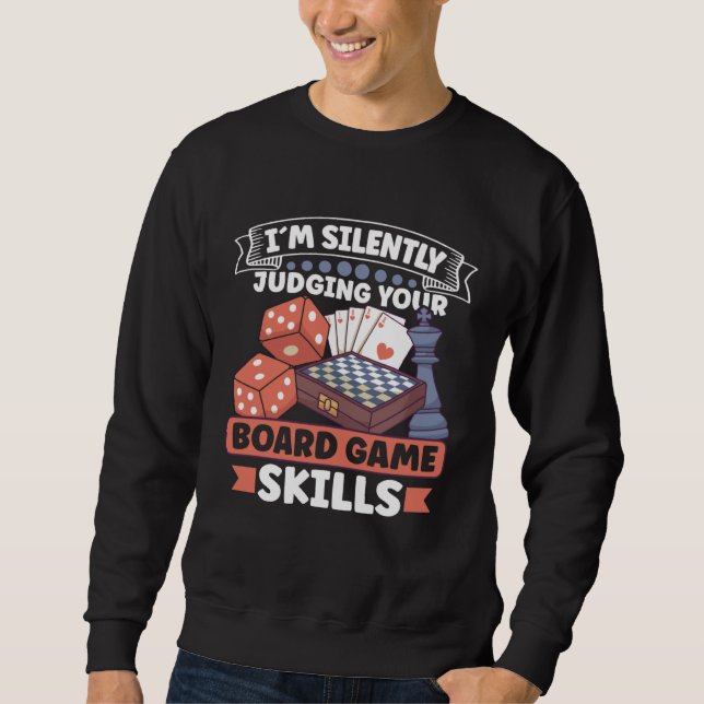 Board Games Chess Board Game Player Gambling Sweatshirt (Front)