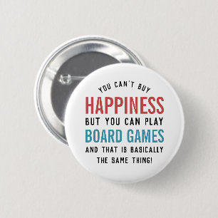 Board Games is Happiness Funny Board Games Lover 2 Inch Round Button