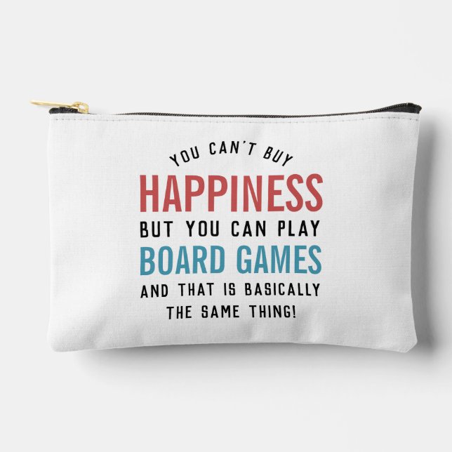 Board Games is Happiness Funny Board Games Lover Accessory Pouch (Front)