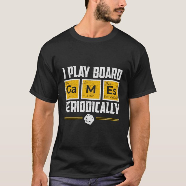Board Games Periodic Table Gamer Science Lover Gif T-Shirt (Front)