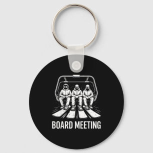 Board Meeting Snowboarders Skiing Enthusiasts Wint Keychain