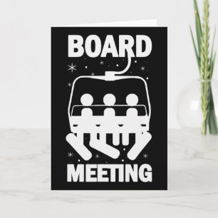 Board Meetings Snowboard Meeting Snowboarding Wint Card