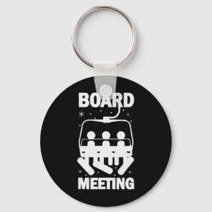 Board Meetings Snowboard Meeting Snowboarding Wint Keychain