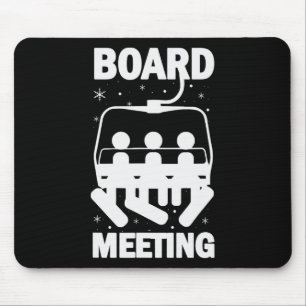Board Meetings Snowboard Meeting Snowboarding Wint Mouse Pad